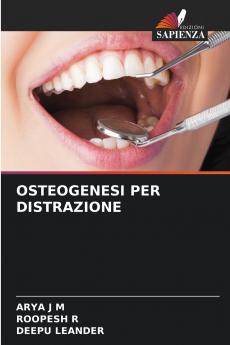 OSTEOGENESI PER DISTRAZIONE