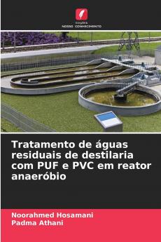 Tratamento de águas residuais de destilaria com PUF e PVC em reator anaeróbio
