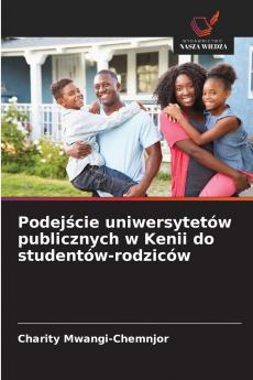 Podejście uniwersytetów publicznych w Kenii do studentów-rodziców
