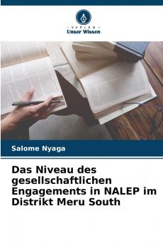 Das Niveau des gesellschaftlichen Engagements in NALEP im Distrikt Meru South