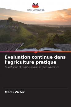 Évaluation continue dans l'agriculture pratique
