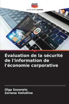 Évaluation de la sécurité de l'information de l'économie corporative