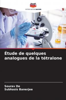 Étude de quelques analogues de la tétralone