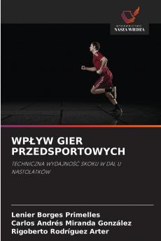 WPŁYW GIER PRZEDSPORTOWYCH