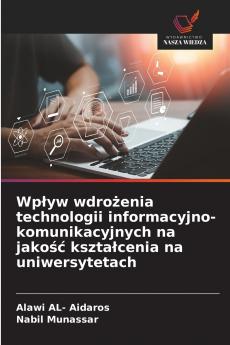 Wpływ wdrożenia technologii informacyjno-komunikacyjnych na jakość kształcenia na uniwersytetach