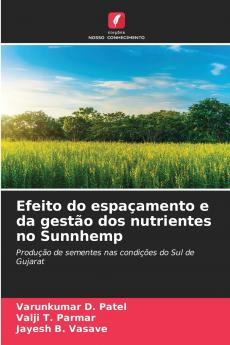 Efeito do espaçamento e da gestão dos nutrientes no Sunnhemp