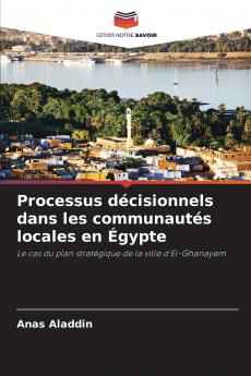Processus décisionnels dans les communautés locales en Égypte
