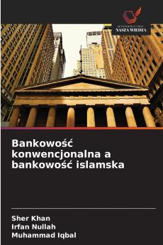 Bankowość konwencjonalna a bankowość islamska