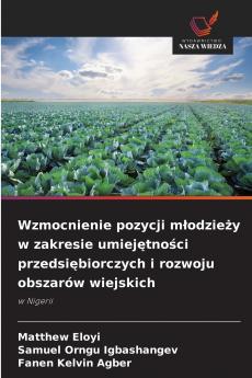 Wzmocnienie pozycji młodzieży w zakresie umiejętności przedsiębiorczych i rozwoju obszarów wiejskich