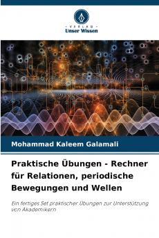 Praktische Übungen - Rechner für Relationen periodische Bewegungen und Wellen