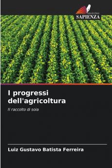 I progressi dell'agricoltura