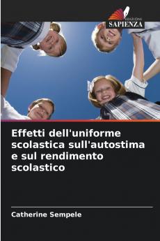 Effetti dell'uniforme scolastica sull'autostima e sul rendimento scolastico