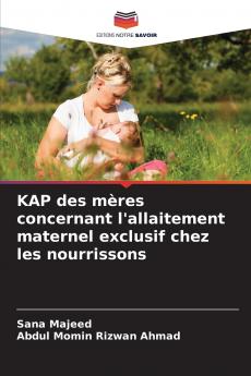 KAP des mères concernant l'allaitement maternel exclusif chez les nourrissons