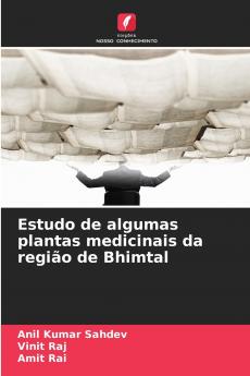 Estudo de algumas plantas medicinais da região de Bhimtal