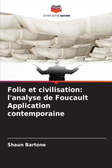 Folie et civilisation