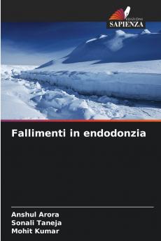 Fallimenti in endodonzia