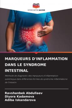 MARQUEURS D'INFLAMMATION DANS LE SYNDROME INTESTINAL