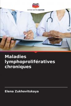 Maladies lymphoprolifératives chroniques