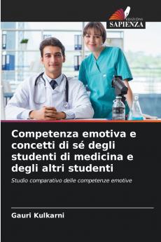 Competenza emotiva e concetti di sé degli studenti di medicina e degli altri studenti