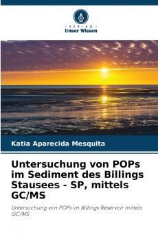 Untersuchung von POPs im Sediment des Billings Stausees - SP mittels GC/MS