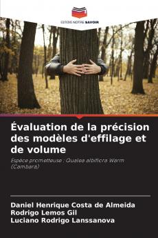Évaluation de la précision des modèles d'effilage et de volume
