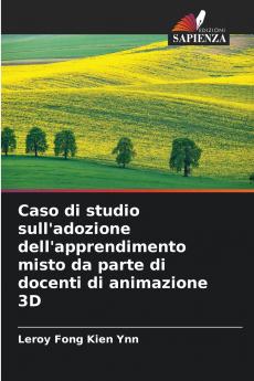 Caso di studio sull'adozione dell'apprendimento misto da parte di docenti di animazione 3D