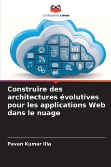 Construire des architectures évolutives pour les applications Web dans le nuage