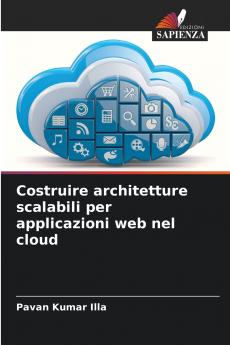 Costruire architetture scalabili per applicazioni web nel cloud