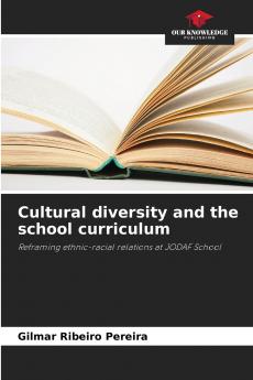 Cultural diversity and the school curriculum