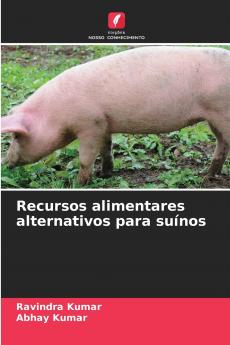 Recursos alimentares alternativos para suínos