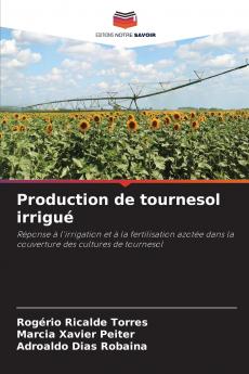 Production de tournesol irrigué