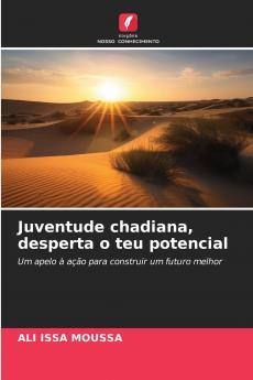Juventude chadiana desperta o teu potencial