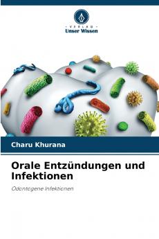 Orale Entzündungen und Infektionen