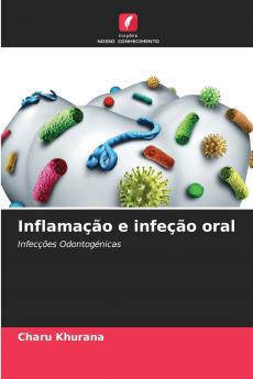 Inflamação e infeção oral
