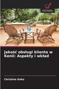 Jakość obsługi klienta w Kenii