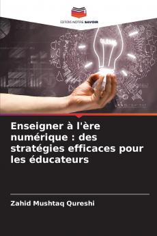 Enseigner à l'ère numérique