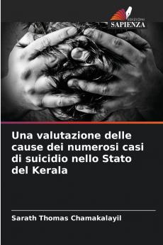 Una valutazione delle cause dei numerosi casi di suicidio nello Stato del Kerala