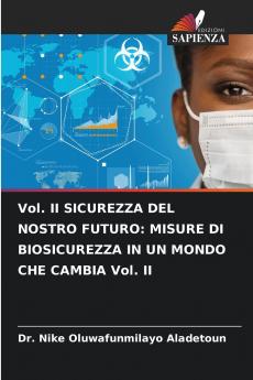 Vol. II SICUREZZA DEL NOSTRO FUTURO