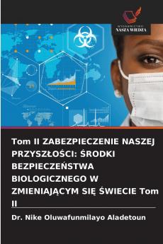 Tom II ZABEZPIECZENIE NASZEJ PRZYSZŁOŚCI