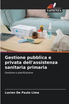 Gestione pubblica e privata dell'assistenza sanitaria primaria