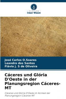 Cáceres und Glória D'Oeste in der Planungsregion Cáceres-MT