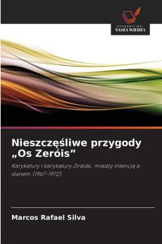Nieszczęśliwe przygody „Os Zeróis