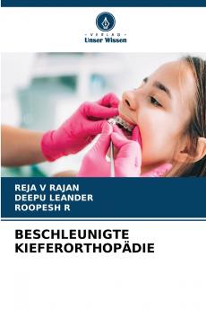 BESCHLEUNIGTE KIEFERORTHOPÄDIE