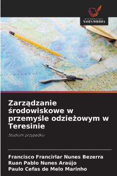 Zarządzanie środowiskowe w przemyśle odzieżowym w Teresinie