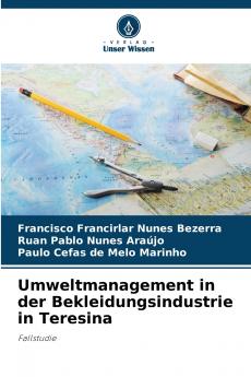 Umweltmanagement in der Bekleidungsindustrie in Teresina
