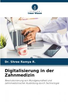 Digitalisierung in der Zahnmedizin