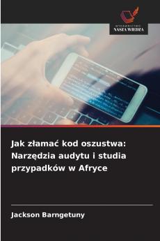 Jak złamać kod oszustwa