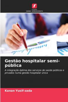 Gestão hospitalar semi-pública