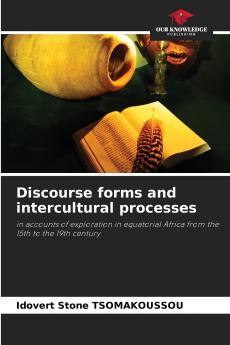 Discourse forms and intercultural processes