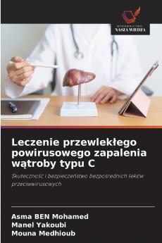 Leczenie przewlekłego powirusowego zapalenia wątroby typu C
